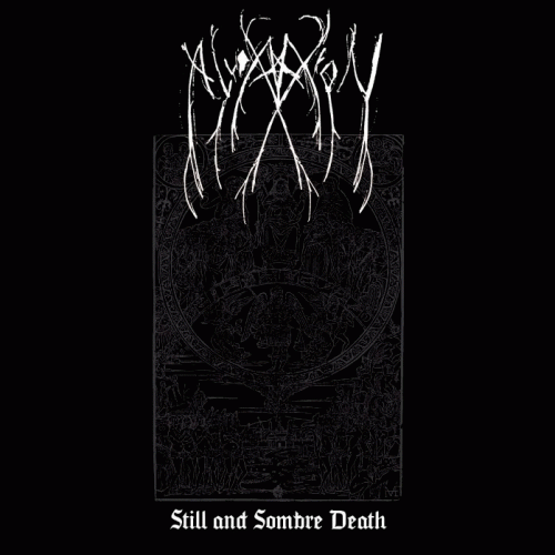 Alloxylon : Still and Sombre Death